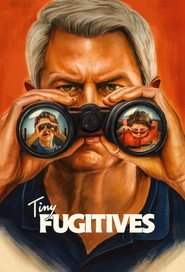 Tiny Fugitives vf